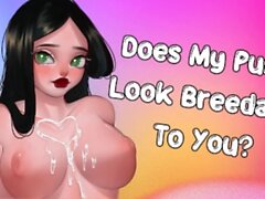 Does My Pussy Look Breedable To You? [Pump Me Full Of Cum] [Friends To Lovers]