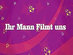 Ich Ficke Sie uns Ihr di Mann Filmt NOI dabei